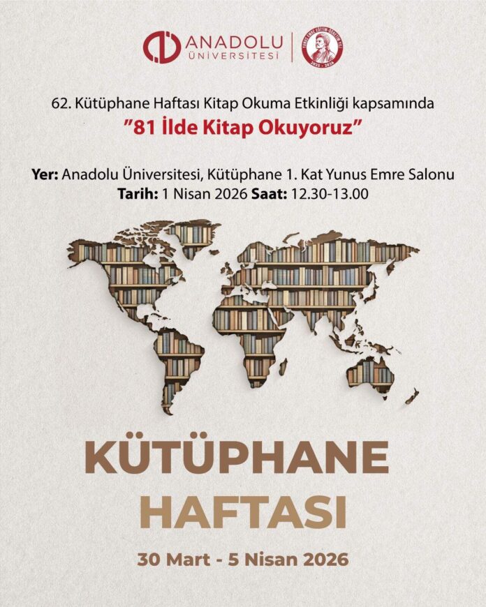 Anadolu Üniversitesi'nde 81 İlde Eşzamanlı Kitap Okuma Etkinliği Gerçekleştirilecek