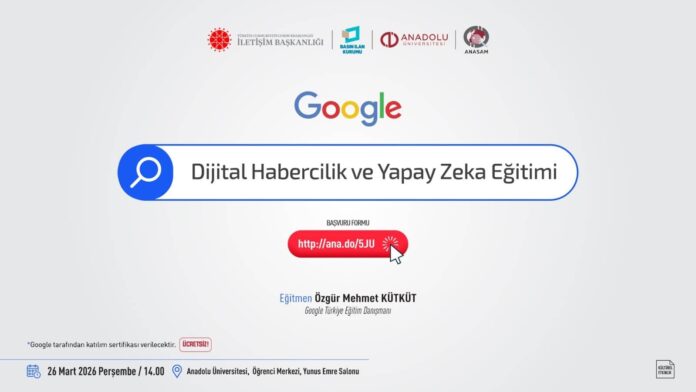Anadolu Üniversitesi’nde Dijital Habercilik ve Yapay Zekâ Eğitimi İçin Ücretsiz Program Düzenleniyor